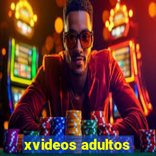 xvideos adultos